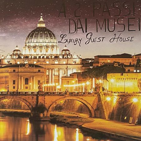 A 2 Passi Dai Musei Luxury Guest House Roma Exterior foto